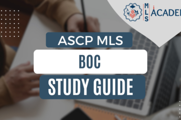 ASCP BOC MLS Study Guide by MLSiACADEMY