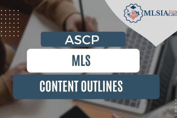 ASCP MLS Content Outlines by MLSIAcademy