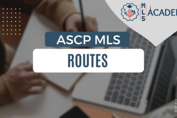 ASCP MLS Routes by MLSiACADEMY.