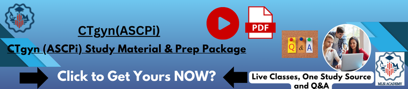 CTgyn (ASCPi) Preparation Course by MLSIACADEMY.