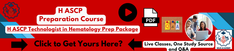H ASCP Technologist in Hematology Exam Prep Course by MLSIA