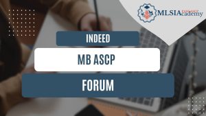 Indeed MB ASCP Forum by MLSIAcademy