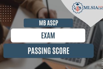 MB ASCP Exam Passing Score by MLSIAcademy