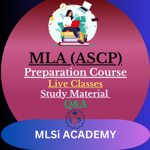 MLA ASCP Exam Prep Online Course by MLSIiACADEMY.com