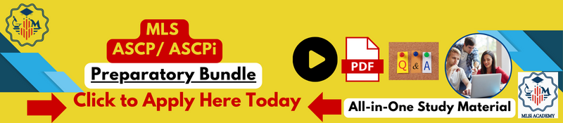 MLS ASCP Study Reading List and Preparation Bundle by MLSiACADEMY C2A MLS ASCP Study Reading List and Preparation Bundle by MLSIA