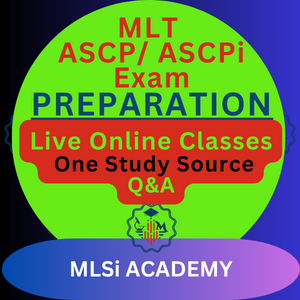 MLT ASCP Exam Prep Online Course by MLSIA