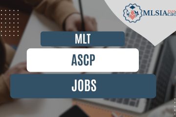 MLT ASCP Jobs by MLSIAcademy