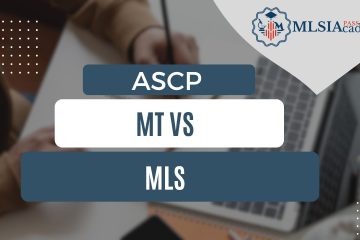 MT vs MLS ASCP by MLSIAcademy