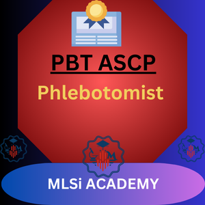 PBT ASCP Phlebotomy Technician Certification by MLSIACADEMY 2 ASCP Certification Types